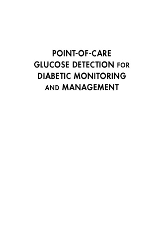 Point-of-care Glucose Detection for Diabetic Monitoring and Management