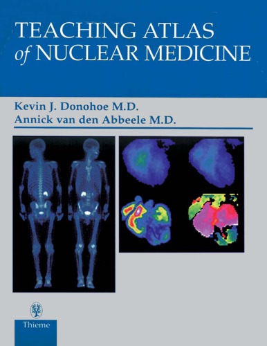 Teaching atlas of nuclear medicine