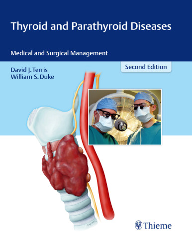 Thyroid and parathyroid diseases: medical and surgical management