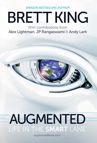 Augmented: Life in the Smart Lane