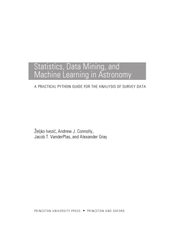 Statistics Data Mining and Machine Learning in Astronomy