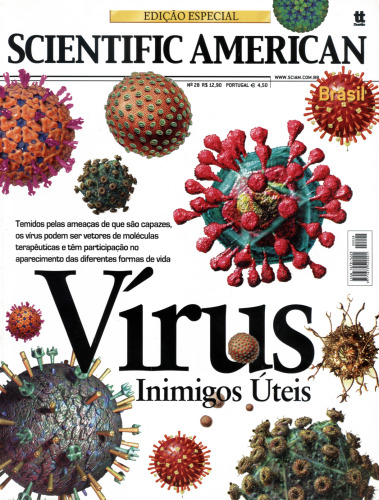 Scientific American - Edição Especial - Vírus - Inimigos Úteis