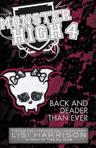 Monster High: Back and Deader Than Ever