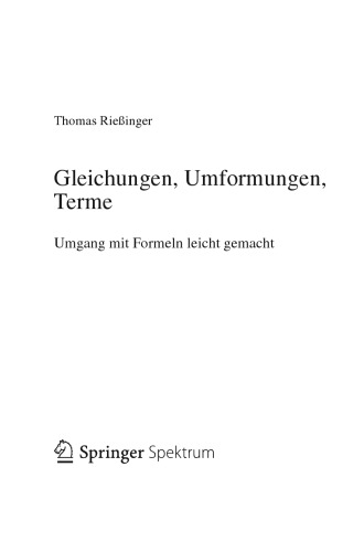 Gleichungen Umformungen Terme. Umgang mit Formeln leicht gemacht