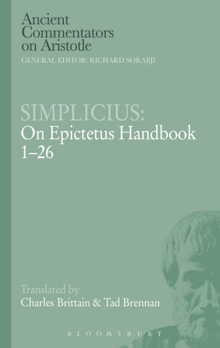 Simplicius: On Epictetus Handbook 1-26