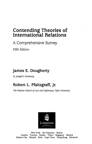 Contending Theories of International Relations: A Comprehensive Survey