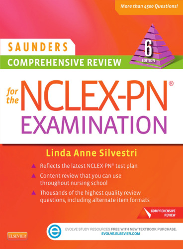 Saunders Comprehensive Review for the NCLEX-PN® Examination