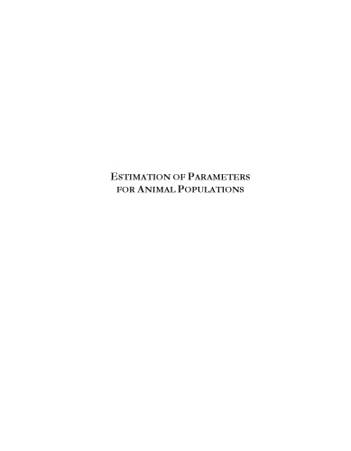 Estimation of Parameters for Animal Populations