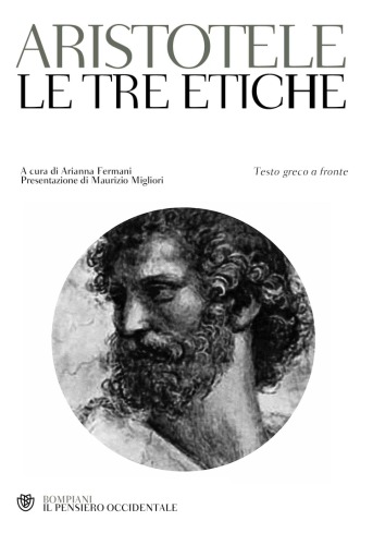 Le tre etiche. Testo greco a fronte