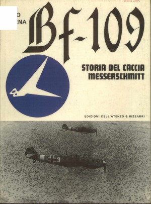 Bf-109 Storia Del Caccia Messerschmitt