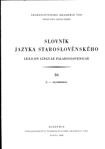 Slovník jazyka staroslověnského = Lexicon linguae palaeoslovenicae