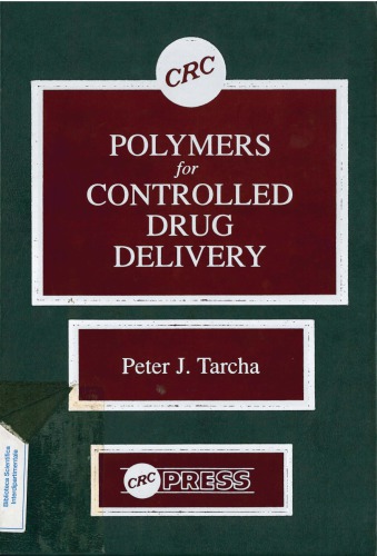 Polymers for Controlled Drug Delivery