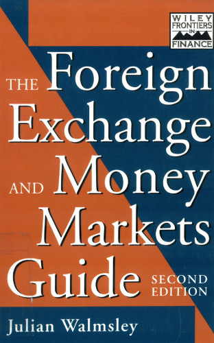 The foreign exchange and money markets guide