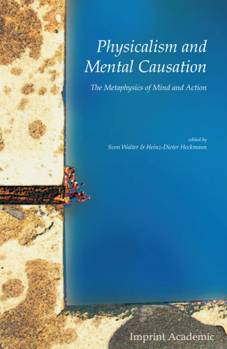 Physicalism and Mental Causation