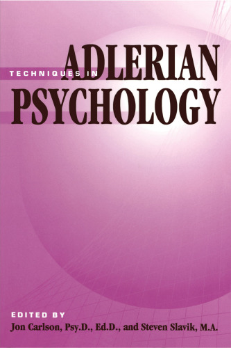 Techniques In Adlerian Psychology