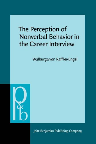 The Perception of Nonverbal Behavior in the Career Interview