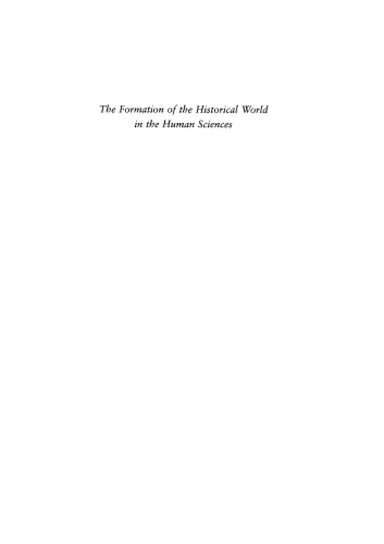 The Formation of the Historical World in the Human Sciences