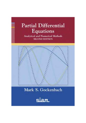 Partial Differential Equations: Analytical and Numerical Methods, Second Edition