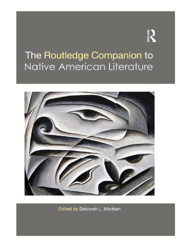 The Routledge Companion to Native American Literature