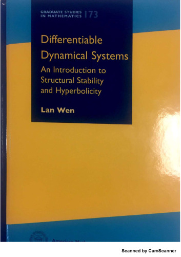 Differentiable Dynamical Systems: An Introduction to Structural Stability and Hyperbolicity