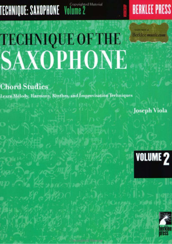 Technique of the saxophone. Volume 2, Chord studies : learn melody, harmony, rhythm, and improvisation techniques