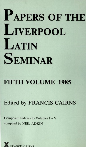 Papers of the Liverpool Latin Seminar