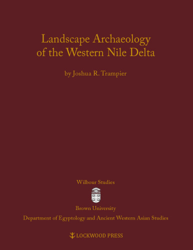 Landscape Archaeology of the Western Nile Delta