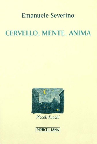 Cervello, mente, anima