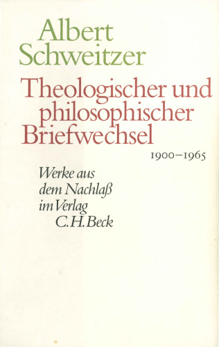 Theologischer und philosophischer Briefwechsel 1900-1965