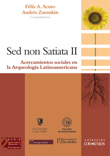 Sed non Satiata II: Acercamientos sociales en la Arqueología Latinoamericana