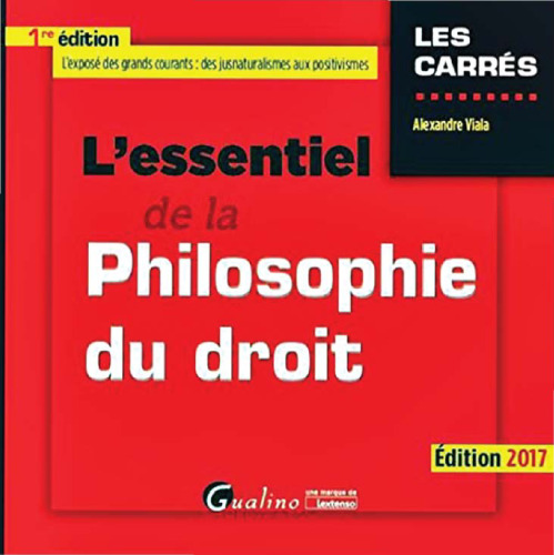 L’essentiel de la philosophie du droit