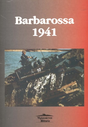 Barbarossa 1941 (Militaria-Foto №1)