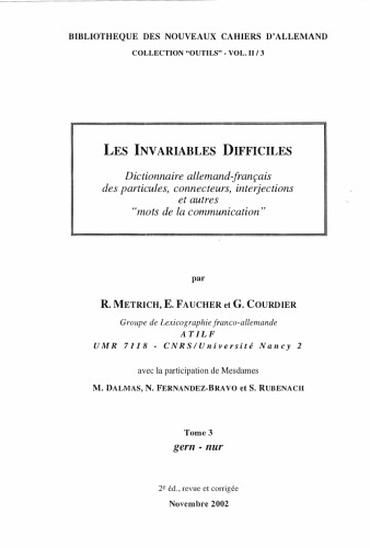 Les invariables difficiles - Dictionnaire Allemand-Français des particles, connecteurs, interjections, etc. Cahier 3-gern-nur