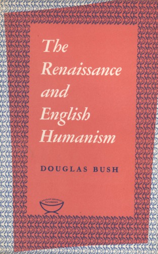 The Renaissance and English Humanism