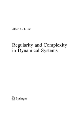 Regularity and Complexity in Dynamical Systems