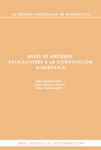 Bases de Gröbner: Aplicaciones a la codificación algebraica