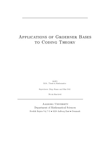 Applications of Groebner Bases to Coding Theory