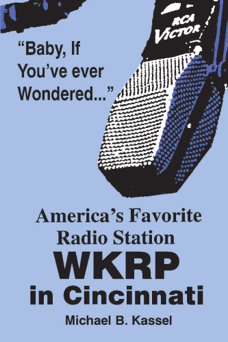 America’s Favorite Radio Station: WKRP in Cincinnati