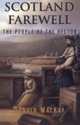 Scotland Farewell: The People of the Hector