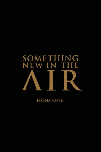 Something New in the Air: The Story of First Peoples Television Broadcasting in Canada