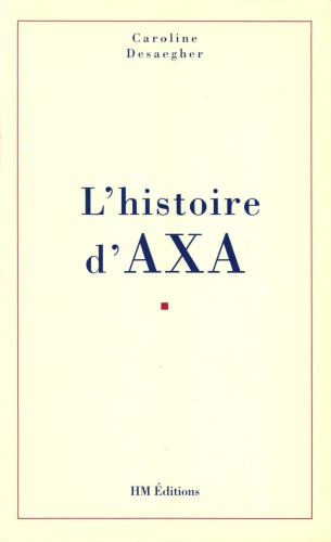 L’histoire d’Axa