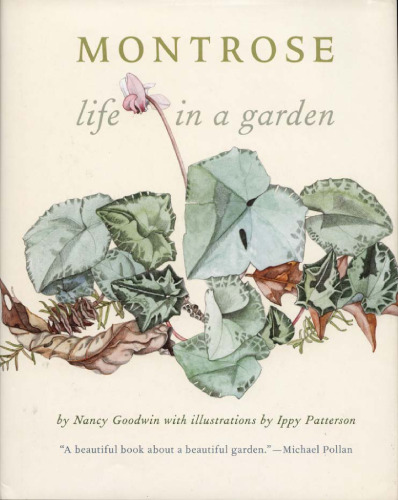 Montrose: Life in a Garden