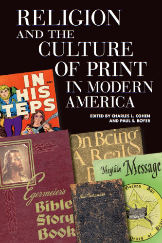 Religion and the Culture of Print in Modern America