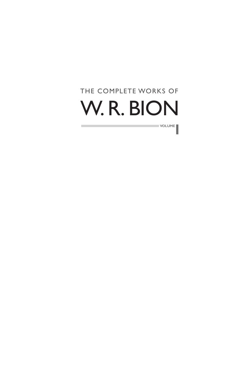 The complete works of W.R. Bion