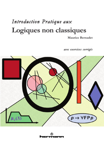 Introduction pratique aux logiques non classiques