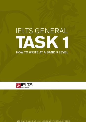 IELTS Task 1 (General): How to write at a 9 level