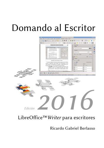 Domando al escritor. LibreOffice Writer para escritores