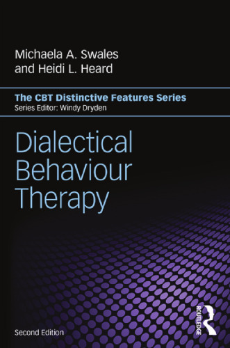 Dialectical Behaviour Therapy: Distinctive Features