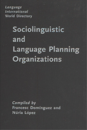 Language International World Directory of Sociolinguistic and Language Planning Organizations