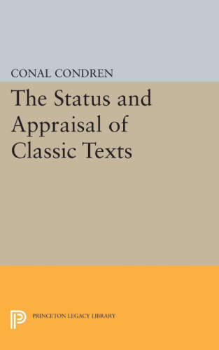 The Status and Appraisal of Classic Texts